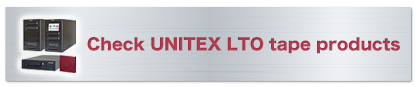 Check UNITEX LTO tape products